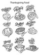 Vector illustration. Thanksgiving food. Illustrations for menus in cafes, restaurants, stickers. Handwritten lettering.
