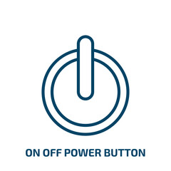 Poster - on off power button icon from user interface collection. Thin linear on off power button, switch, button outline icon isolated on white background. Line vector on off power button sign, symbol for web