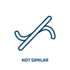 Poster - not similar symbol icon from signs collection. Thin linear not similar symbol, similar, business outline icon isolated on white background. Line vector not similar symbol sign, symbol for web and