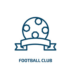 Poster - football club icon from football collection. Thin linear football club, game, club outline icon isolated on white background. Line vector football club sign, symbol for web and mobile