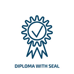Poster - diploma with seal icon from education collection. Thin linear diploma with seal, diploma, certificate outline icon isolated on white background. Line vector diploma with seal sign, symbol for web and