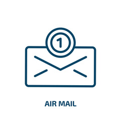 Poster - air mail icon from delivery and logistic collection. Thin linear air mail, mail, communication outline icon isolated on white background. Line vector air mail sign, symbol for web and mobile