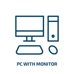 Poster - pc with monitor icon from computer collection. Thin linear pc with monitor, screen, digital outline icon isolated on white background. Line vector pc with monitor sign, symbol for web and mobile