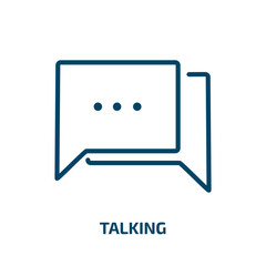 Poster - talking icon from communication collection. Thin linear talking, man, person outline icon isolated on white background. Line vector talking sign, symbol for web and mobile
