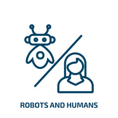 Poster - robots and humans icon from artificial intellegence and future technology collection. Thin linear robots and humans, robot, intelligence outline icon isolated on white background. Line vector robots