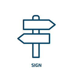 Poster - sign icon from outdoor activities collection. Thin linear sign, business, simple outline icon isolated on white background. Line vector sign sign, symbol for web and mobile