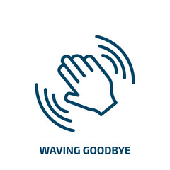 Poster - waving goodbye icon from people collection. Thin linear waving goodbye, hi, welcome outline icon isolated on white background. Line vector waving goodbye sign, symbol for web and mobile