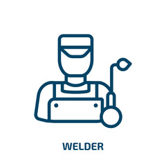 Poster - welder icon from professions collection. Thin linear welder, worker, person outline icon isolated on white background. Line vector welder sign, symbol for web and mobile