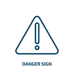 Poster - danger sign icon from traffic signs collection. Thin linear danger sign, danger, safety outline icon isolated on white background. Line vector danger sign sign, symbol for web and mobile