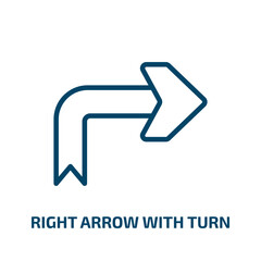 Poster - right arrow with turn icon from user interface collection. Thin linear right arrow with turn, arrow, down outline icon isolated on white background. Line vector right arrow with turn sign, symbol for