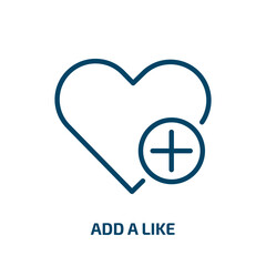 Poster - add a like icon from user interface collection. Thin linear add a like, add, like outline icon isolated on white background. Line vector add a like sign, symbol for web and mobile