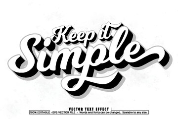 Wall Mural - Keep it simple text, minimalistic style editable text effect