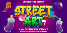 Street Art Text Effect, 3d Editable Urban Graffiti Style Font