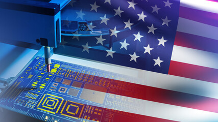 Poster - Machine tool with micro chips and flag of America. American high-tech industry. Equipment for production of chips. PCB manufacturing in USA. American factory for production of micro chips. 3d image