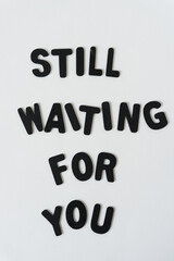 Canvas Print - still waiting for you - black chalk letters