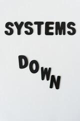 Canvas Print - systems down - black chalk letters