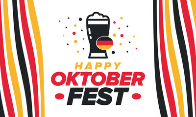 Wall Mural - Oktoberfest. Traditional beer festival in Germany. Celebration annual worldwide in september and october. Bavarian party. German event. National flag. Poster, banner, patten. Vector illustration