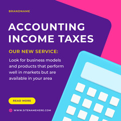 Poster - Accounting income taxes bookkeeping company internet service social media post 3d icon vector