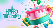Birthday Cake Vector Background Design. Happy Birthday Greeting Text With Yummy Cake Element Decoration For Kids Party Occasion. Vector Illustration.
