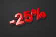 25% off discount offer. 3D illustration isolated on black. Promotional price rate