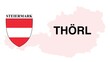 Thörl: Illustration mit dem Ortsnamen der Österreichischen Stadt Thörl im Bundesland Steiermark