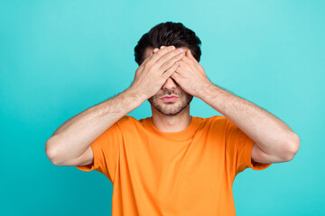 Wall Mural - Closeup photo of young attractive handsome man serious cover eyes palms no vision look playful childish hide isolated on aquamarine color background