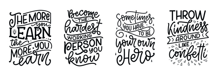 Wall Mural - Set with hand drawn motivation lettering quotes in modern calligraphy style. Inspiration slogans for print and poster design. Vector
