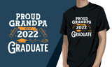 Fototapeta Młodzieżowe - Proud grandpa of a 2022 graduate, grandparents day t-shirt design