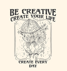 Wall Mural - Graphic print design with positive slogan and mystical elements.Design suitable for T Shirt and poster prints.