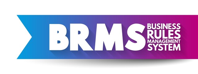 Poster - brms - business rules management system is a software system used to define, deploy, execute, monito