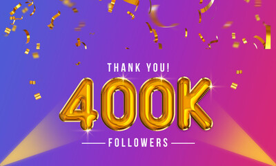 Poster - Thank you, 400k or four hundred thousand followers celebration design, Social Network friends,  followers celebration background