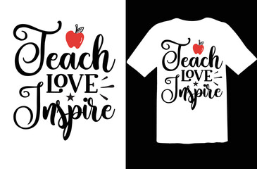 teach love inspire svg design