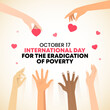 International day for the eradication of poverty background with an illustration of hands giving and taking