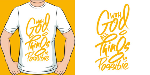 Wall Mural - With God, All Things is Possible Motivation Typography Quote T-Shirt Design.