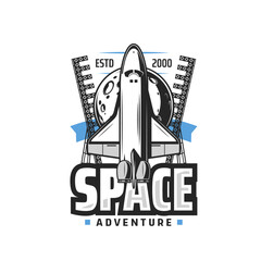 Poster - Space shuttle icon, rocket explorer or orbital station spacecraft on startup launch pad, vector. Galaxy flight to moon exploration or mars mission, space adventure travel on space shuttle to planets