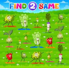 Poster - Find two same cartoon vegetables on yoga fitness. Vector worksheet with funny veggies personages cauliflower, chinese cabbage, green pea pod, radish and artichoke, kohlrabi, olive with bell pepper