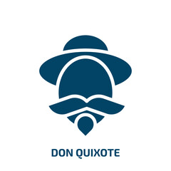 don quixote icon from education collection. Filled don quixote, quixote, don glyph icons isolated on white background. Black vector don quixote sign, symbol for web design and mobile apps