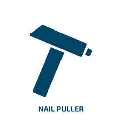 Poster - nail puller icon from general collection. Filled nail puller, nail, work glyph icons isolated on white background. Black vector nail puller sign, symbol for web design and mobile apps