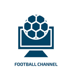 Poster - football channel icon from sports collection. Filled football channel, tv, channel glyph icons isolated on white background. Black vector football channel sign, symbol for web design and mobile apps