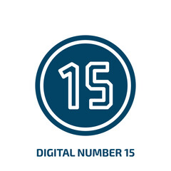 Poster - digital number 15 icon from technology collection. Filled digital number 15, 15, second glyph icons isolated on white background. Black vector digital number 15 sign, symbol for web design and mobile