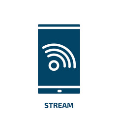 Poster - stream icon from user interface collection. Filled stream, business, online glyph icons isolated on white background. Black vector stream sign, symbol for web design and mobile apps