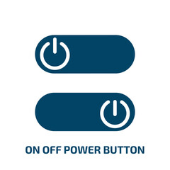 Poster - on off power button icon from user interface collection. Filled on off power button, power, technology glyph icons isolated on white background. Black vector on off power button sign, symbol for web