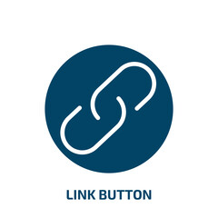 Poster - link button icon from user interface collection. Filled link button, link, button glyph icons isolated on white background. Black vector link button sign, symbol for web design and mobile apps