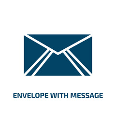 Poster - envelope with message icon from user interface collection. Filled envelope with message, business, message glyph icons isolated on white background. Black vector envelope with message sign, symbol for
