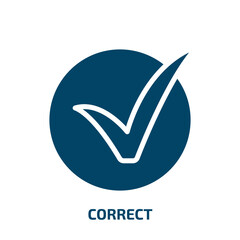 Poster - correct icon from user interface collection. Filled correct, agreement, confirm glyph icons isolated on white background. Black vector correct sign, symbol for web design and mobile apps