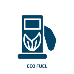 Poster - eco fuel icon from ecology collection. Filled eco fuel, eco, plant glyph icons isolated on white background. Black vector eco fuel sign, symbol for web design and mobile apps