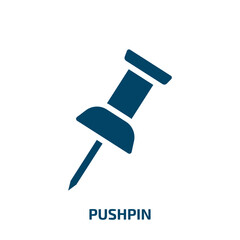 Poster - pushpin icon from education collection. Filled pushpin, pin, office glyph icons isolated on white background. Black vector pushpin sign, symbol for web design and mobile apps