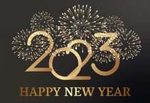 Card Or Banner On Happy New Year 2023 In Gold With Behind A Firework Of Gold Color On A Black And Gray Gradient Background