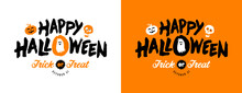 Happy Halloween Vector Illustrations For Party Invitations, Postcards, Posters Or Banners. EPS10.
