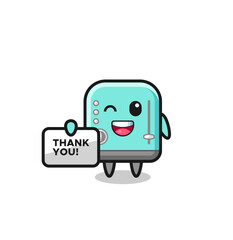 Wall Mural - the mascot of the toaster holding a banner that says thank you